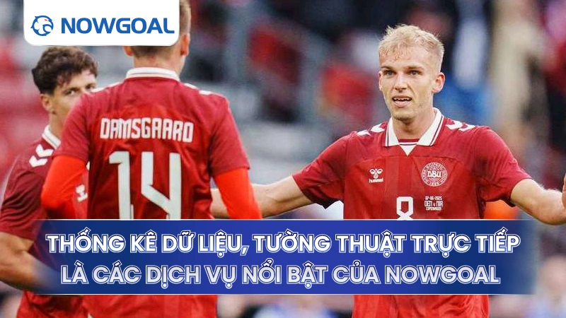 Thống kê dữ liệu, tường thuật trực tiếp là các dịch vụ nổi bật của hệ thống